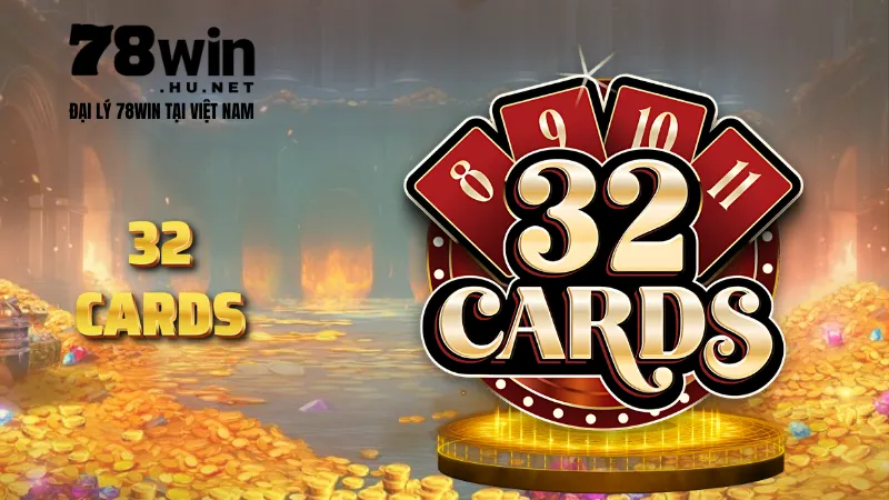 32 Cards